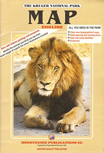 The Kruger National Park Map - English (maps, history, full-color bird/animal guide illustrations, camp facilities)