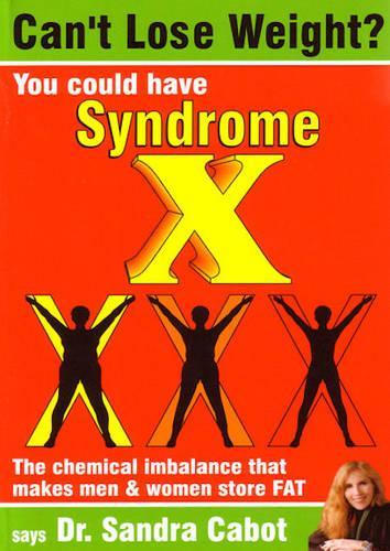 Can't Lose Weight? You Could Have Syndrome X