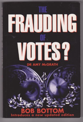 The Frauding of Votes