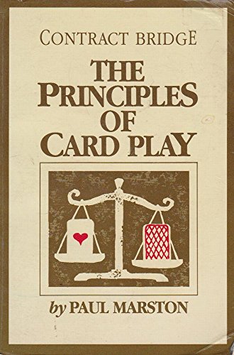 The Principles of Card Play. Contract Bridge