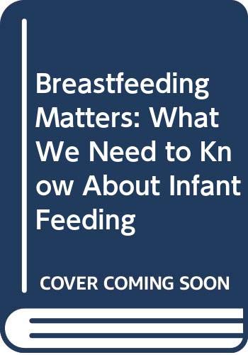 Breastfeeding Matters