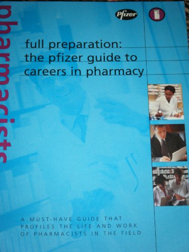 The Pfizer guide to careers in pharmacy