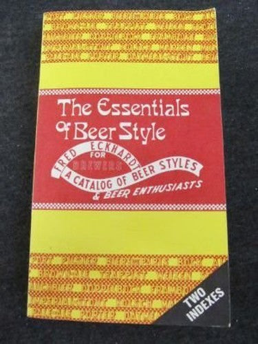 The Essentials of Beer Style