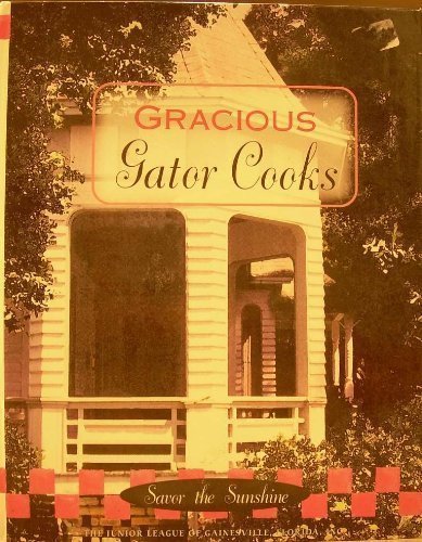 Gracious Gator Cooks