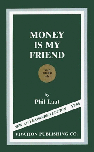 Money is My Friend