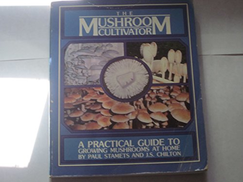 The Mushroom Cultivator