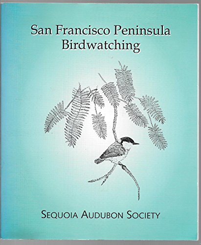 San Francisco Peninsula birdwatching