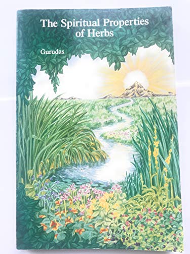 The Spiritual Properties of Herbs