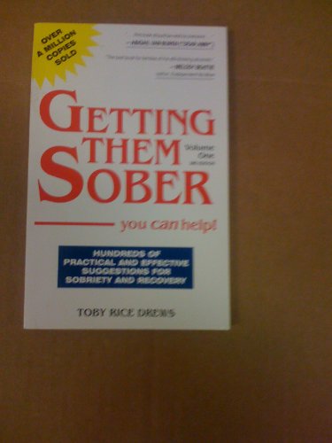 Getting Them Sober
