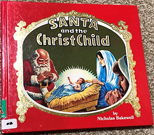 Santa & the Christ Child