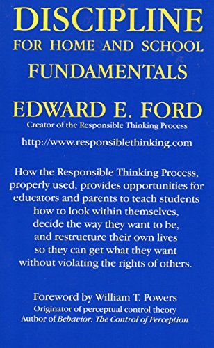 Discipline for Home and School, Fundamentals