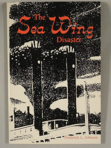 The Sea Wing disaster