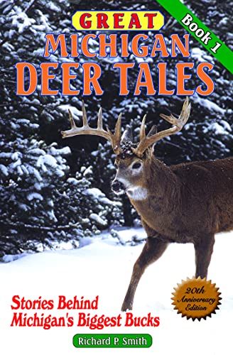 Great Michigan Deer Tales