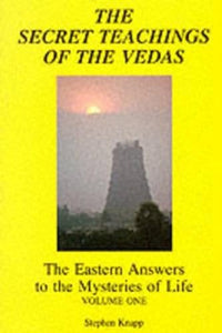 Secret Teachings of the Vedas 