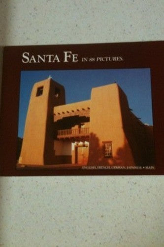 Santa Fe in 88 Pictures