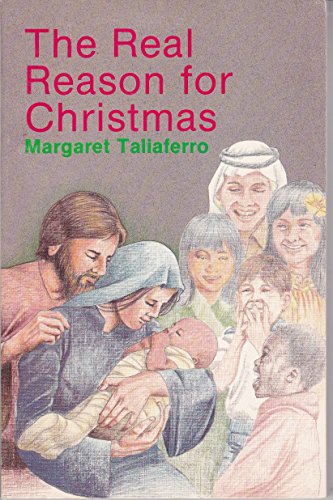 The Real Reason for Christmas