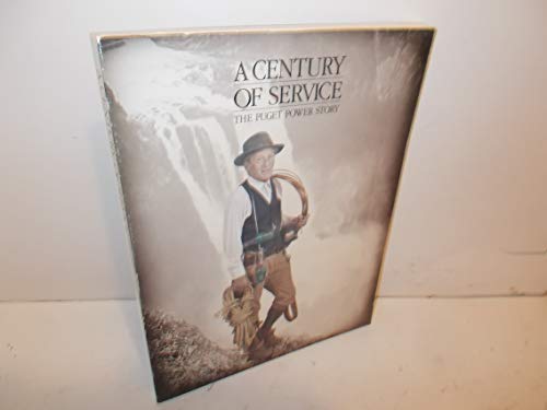 A Century of Service: The Puget Power Story