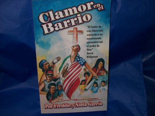 Clamor in the Barrio