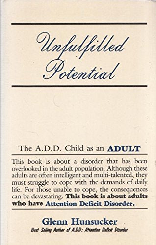 Unfulfilled Potential