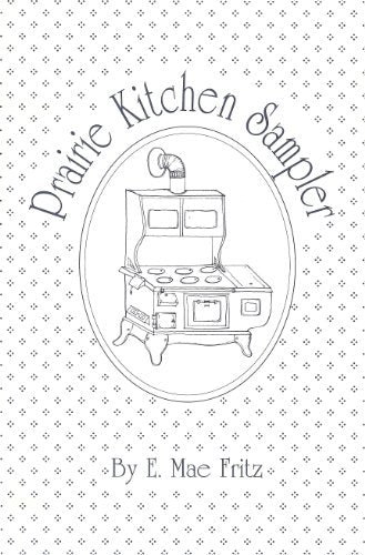 Prairie Kitchen Sampler