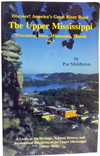 Teh Upper Missippi, Wisconsin, Iowa, Minnesota, and Illinois