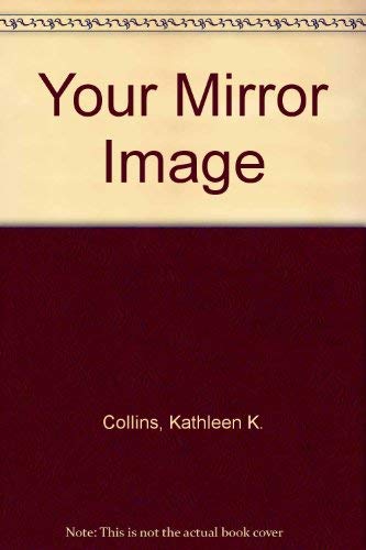 Your Mirror Image