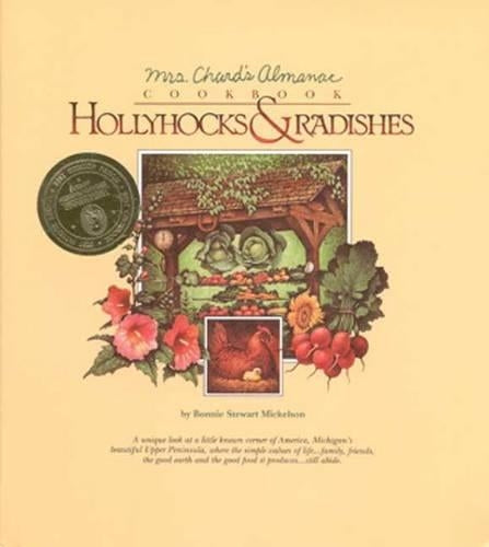 Hollyhocks & Radishes