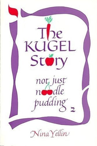 The Kugel Story