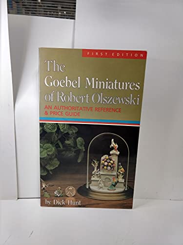 The Goebel Miniatures of Robert Olszewski