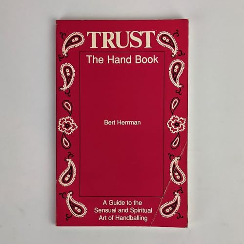 Trust: The Hand Book