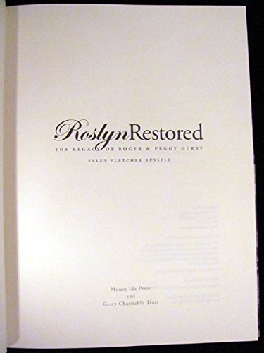 Roslyn Restored: The Legacy of Roger and Peggy Gerry