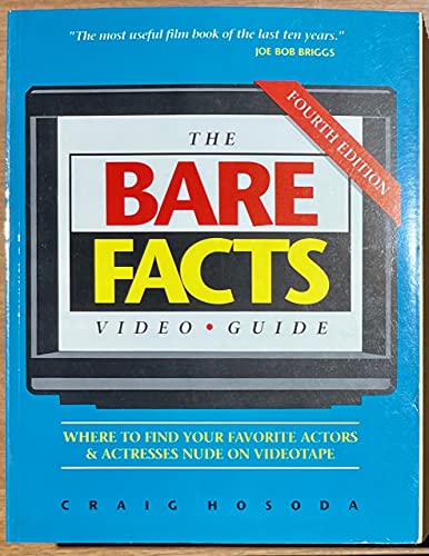The Bare Facts Video Guide