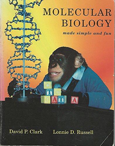 Molecular Biology Made Simple and Fun
