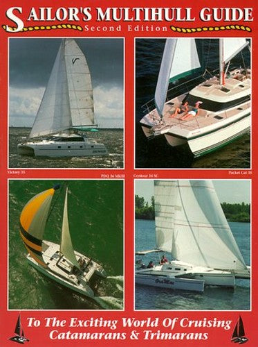 The Sailor's Multihull Guide