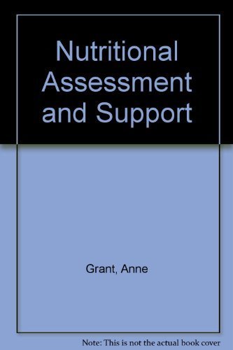 Nutrition Assessment Support and Management