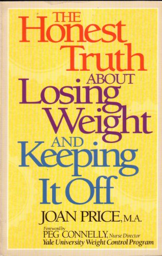 Honest Truth about Losing Weight and Keeping It Off