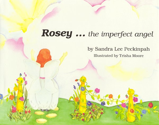 Rosey...the Imperfect Angel