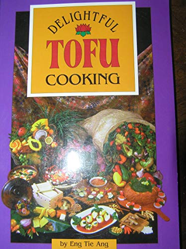 Delightful Tofu Cooking