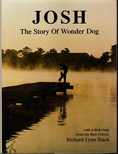 Josh the Story of Wonder Dog