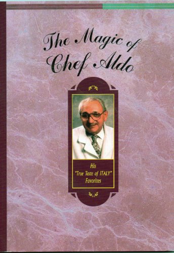 The Magic of Chef Aldo