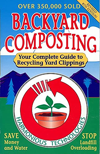 Back Yard Composting: Your Complete Guide to Recycling Yard Clippings