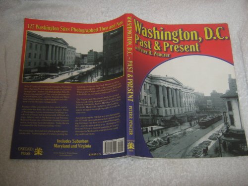 Washington D. C.: Past and Present