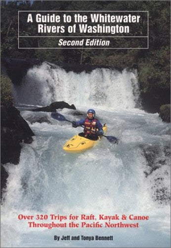 Guide to the Whitewater Rivers of Washington