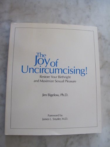 Joy of Uncircumcising