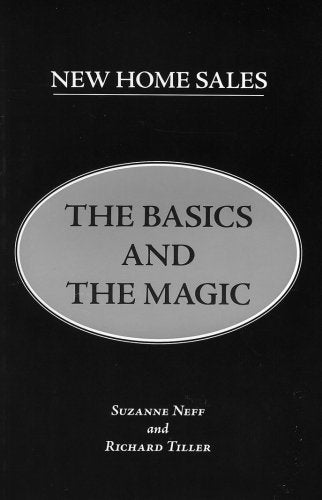 new home sales the basics and the magic