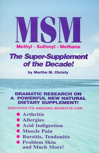 MSM-The Super-Supplement of the Decade