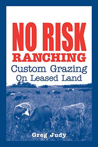 No Risk Ranching