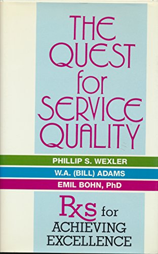The Quest for Service Quality