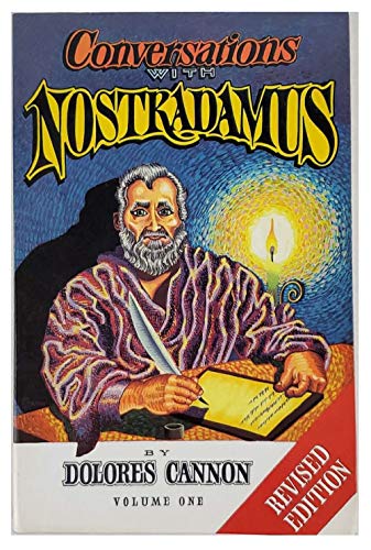 Conversations with Nostradamus