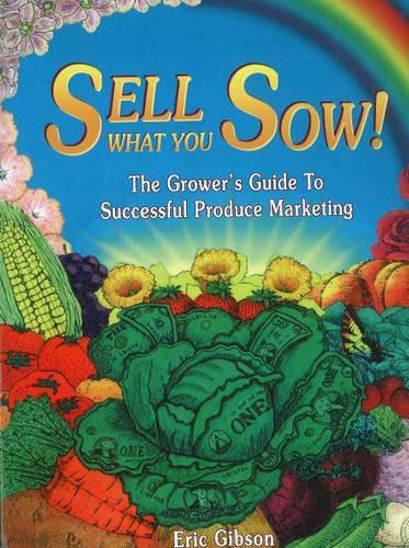 Sell What You Sow!